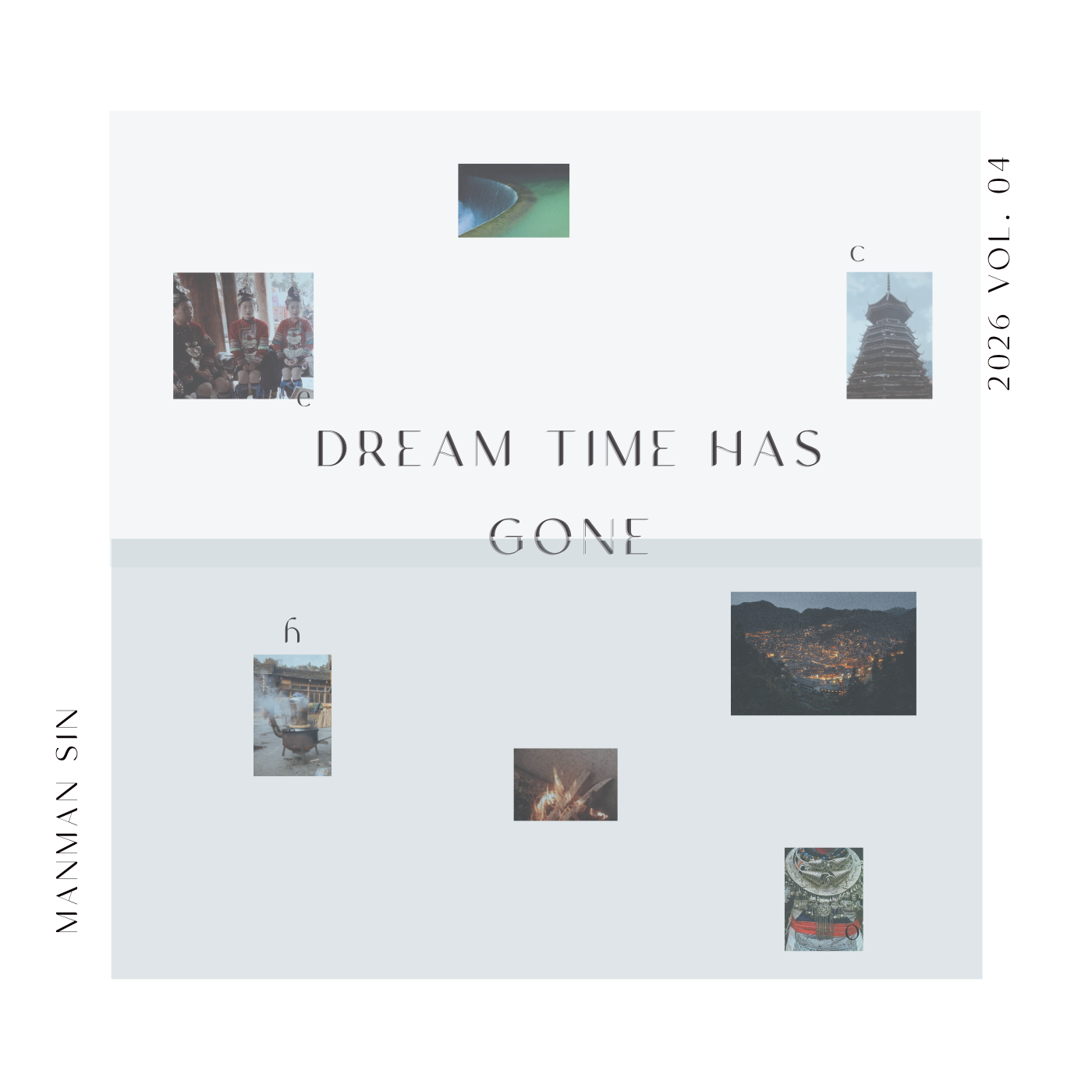 Dream Time Has Gone, complete album cover designed by Yihan Zhao.
